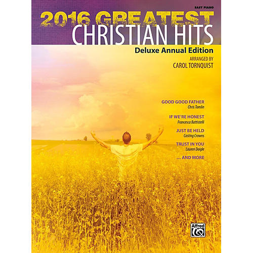 2016 Greatest Christian Hits Easy Piano Songbook