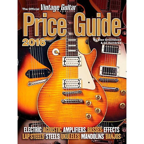 2016 Official Vintage Guitar Magazine Price Guide