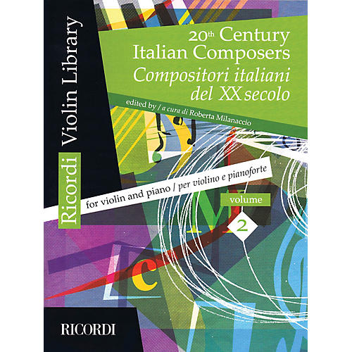 Ricordi 20th Century Italian Composers (Volume 2 Violin and Piano) MGB Series Softcover