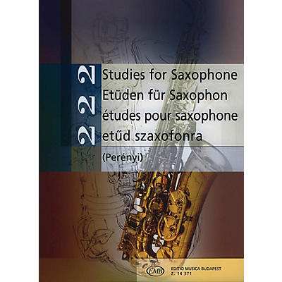 Editio Musica Budapest 222 Studies for Saxophone (Intermediate Level) EMB Series  by Various