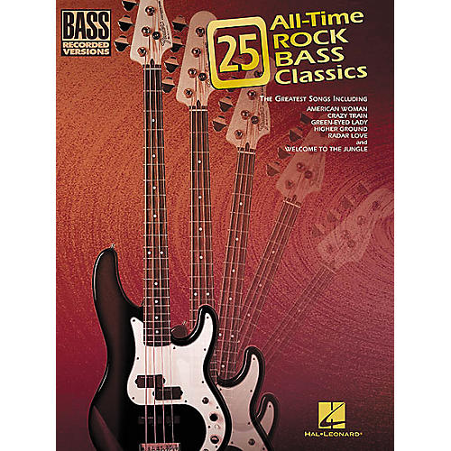 25 All-Time Rock Bass Classics Tab Songbook