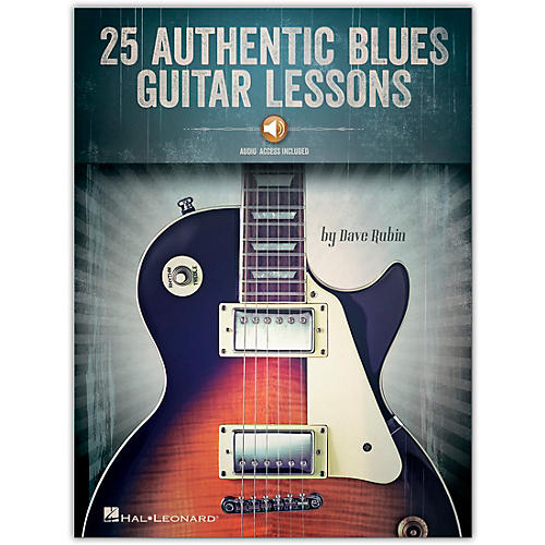 25 Authentic Blues Guitar Lessons Book/Audio Online