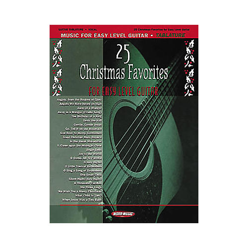 25 Christmas Favorites for Easy Level Guitar Book