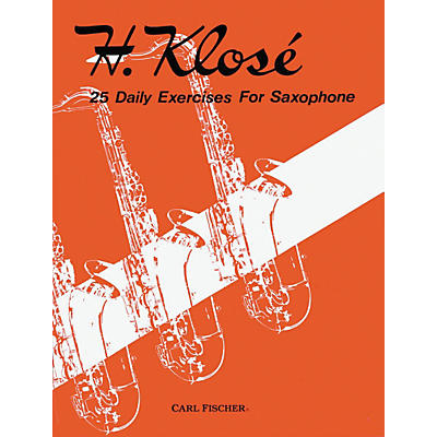 Carl Fischer 25 Daily Exercises For Saxophone Book