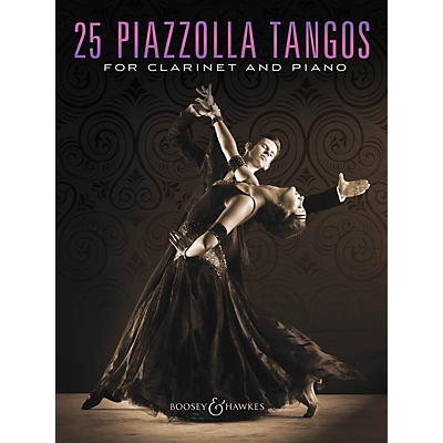 Boosey and Hawkes 25 Piazzolla Tangos for Clarinet and Piano Boosey & Hawkes Chamber Music Series Softcover