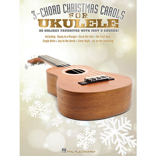 Hal Leonard 3-Chord Christmas Carols For Ukulele