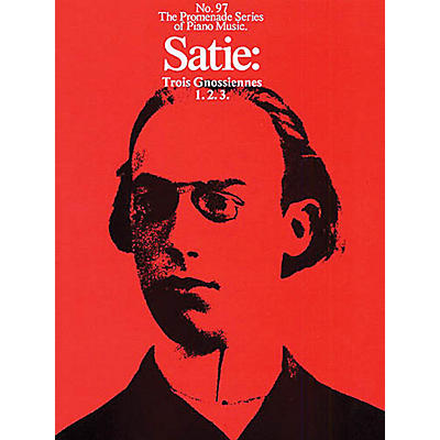 Music Sales 3 Gnossiennes (Promenade Series No. 97) Music Sales America Series Composed by Erik Satie