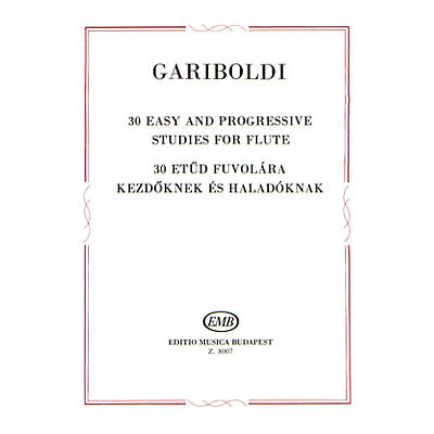 Editio Musica Budapest 30 Easy and Progressive Studies for Flute EMB Series by Giuseppe Gariboldi