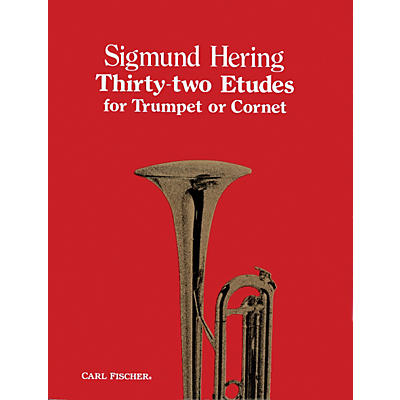 Carl Fischer 32 Etudes for Trumpet or Cornet