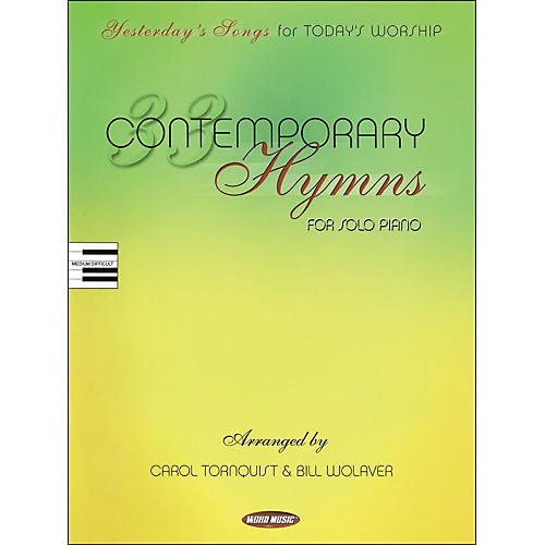 33 Contemporary Hymns arranged for piano, vocal, and guitar (P/V/G)