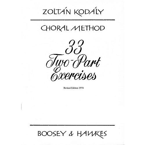 33 Two-Part Exercises (Revised Edition 1974) 2-Part Composed by Zoltán Kodály