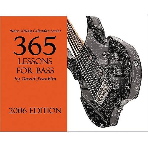 365 Lessons for Bass Daily 2006 Calendar