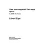 Novello 4 Unaccompanied Part-Songs SATB Composed by Edward Elgar