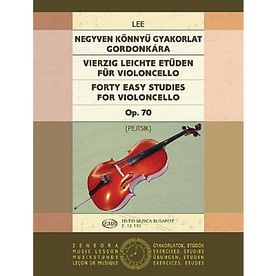 Editio Musica Budapest 40 Easy Studies for Violoncello in the First Position, Op. 70 EMB Series by Sebastian Lee
