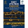 G. Schirmer 40 Little Pieces in Progressive Order for Beginner Flutists Woodwind Solo CD Composed by Various Edited by Louis Moyse