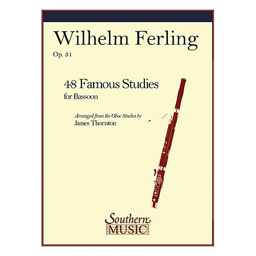 Southern 48 Famous Studies (Bassoon) Southern Music Series Arranged by James Thornton