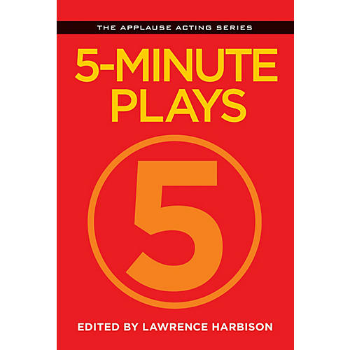 5-Minute Plays Applause Acting Series Series Softcover