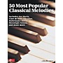 Cherry Lane 50 Most Popular Classical Melodies For Easy Piano