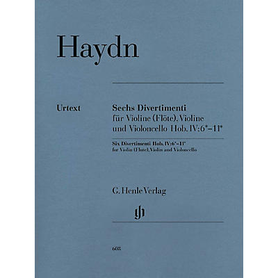 G. Henle Verlag 6 Divertimenti Hob.IV:6-11 (String Trio) Henle Music Folios Series Softcover Composed by Joseph Haydn