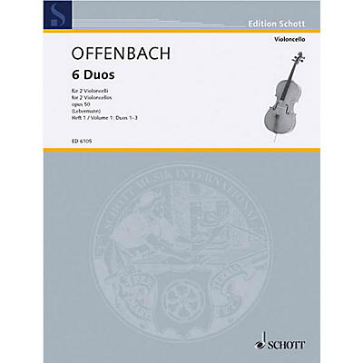 Schott 6 Duos, Op. 50 Vol. 1: Nos. 1-3 (Cello Duet) Schott Series