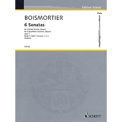 Schott 6 Sonatas, Op. 7 for Three Flutes - Vol 1 Schott by Joseph Bodin De Boismortier Arranged by Erich Doflein