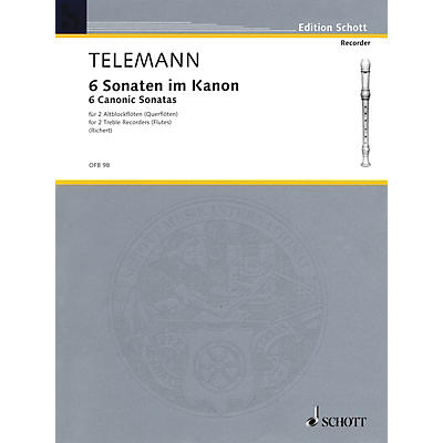Schott 6 Sonatas in Canon, Op. 5 Schott Series by Georg Philipp Telemann