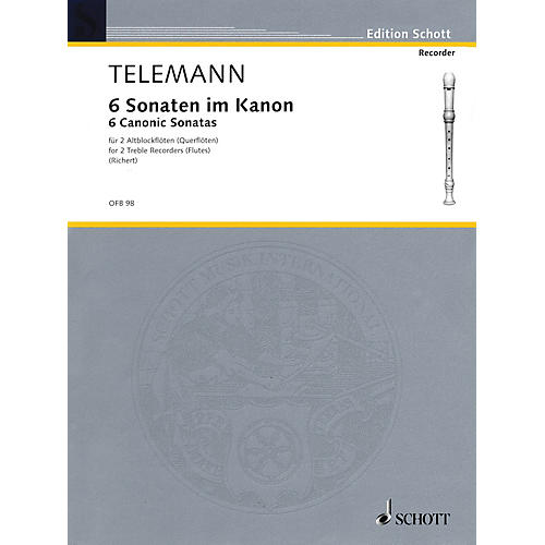 Schott 6 Sonatas in Canon, Op. 5 Schott Series by Georg Philipp Telemann