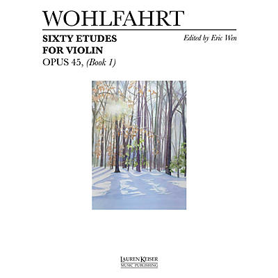 Lauren Keiser Music Publishing 60 Etudes for Violin, Op. 45 (Book 1) LKM Music Series
