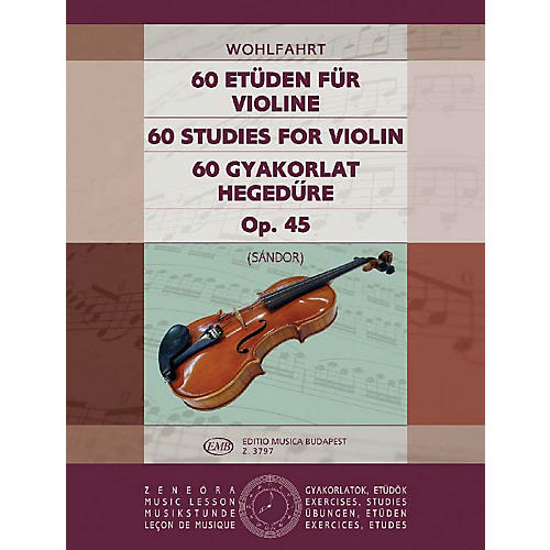 Editio Musica Budapest 60 Studies, Op. 45 EMB Series by Heinrich Wohlfahrt