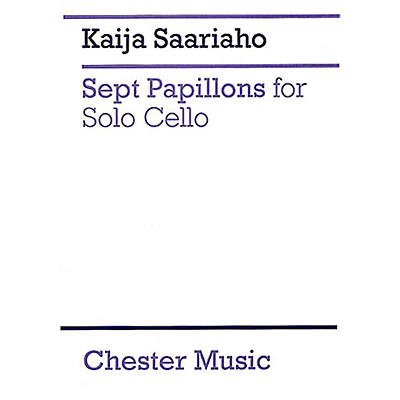 CHESTER MUSIC 7 Papillons (for Cello Solo) Music Sales America Series