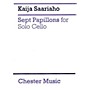 CHESTER MUSIC 7 Papillons (for Cello Solo) Music Sales America Series