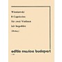 Editio Musica Budapest 8 Capriccios for violin EMB Series Composed by Henryk Wieniawsky