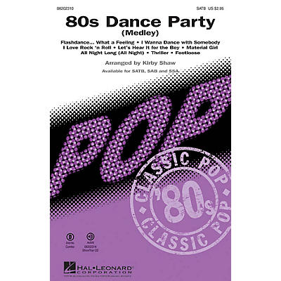 Hal Leonard 80s Dance Party (Medley) ShowTrax CD Arranged by Kirby Shaw