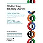 String Letter Publishing 80s Pop Songs for String Quartet String Letter Publishing by Modern English Arranged by Eric Gorfain