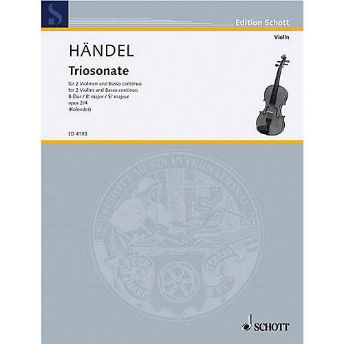 Schott Music 9 Trio Sonatas Op. 2, No. 4 Schott Series Composed by Georg Friedrich Händel