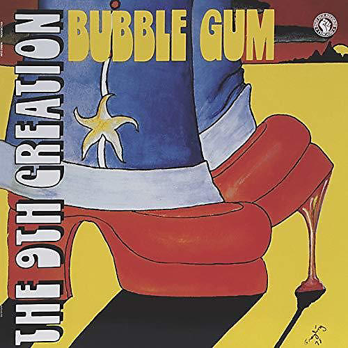 9th Creation - Bubble Gum