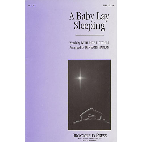 Brookfield A Baby Lay Sleeping SATB arranged by Benjamin Harlan