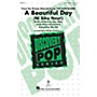 Hal Leonard A Beautiful Day (Discovery Level 2) VoiceTrax CD Arranged by Mac Huff