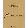 Hal Leonard A Boy's Dream Concert Band Level 5 Composed by Jay Bocook