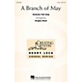 Hal Leonard A Branch of May 2PT TREBLE arranged by Douglas Beam