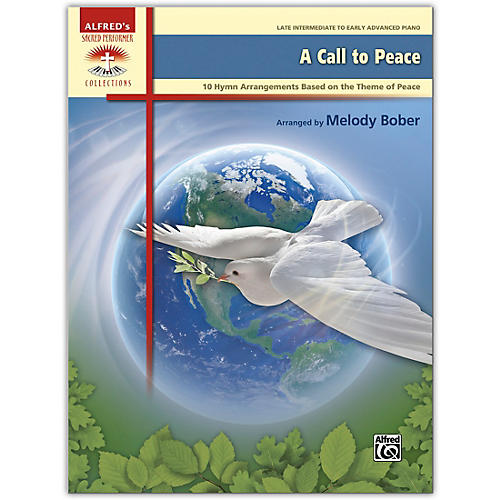 A Call to Peace Book Late Intermediate / Early Advanced