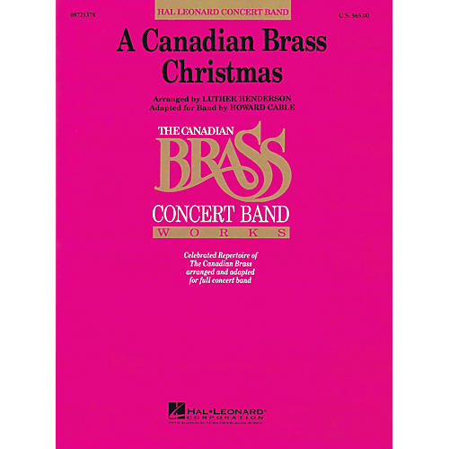 Hal Leonard A Canadian Brass Christmas Concert Band Level 4-5