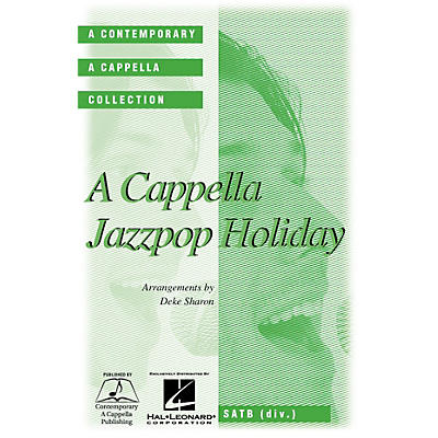 Contemporary A Cappella Publishing A Cappella Jazz Pop Holiday SATB DV A Cappella