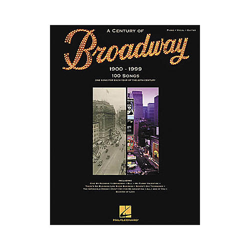 A Century of Broadway Piano, Vocal, Guitar Songbook