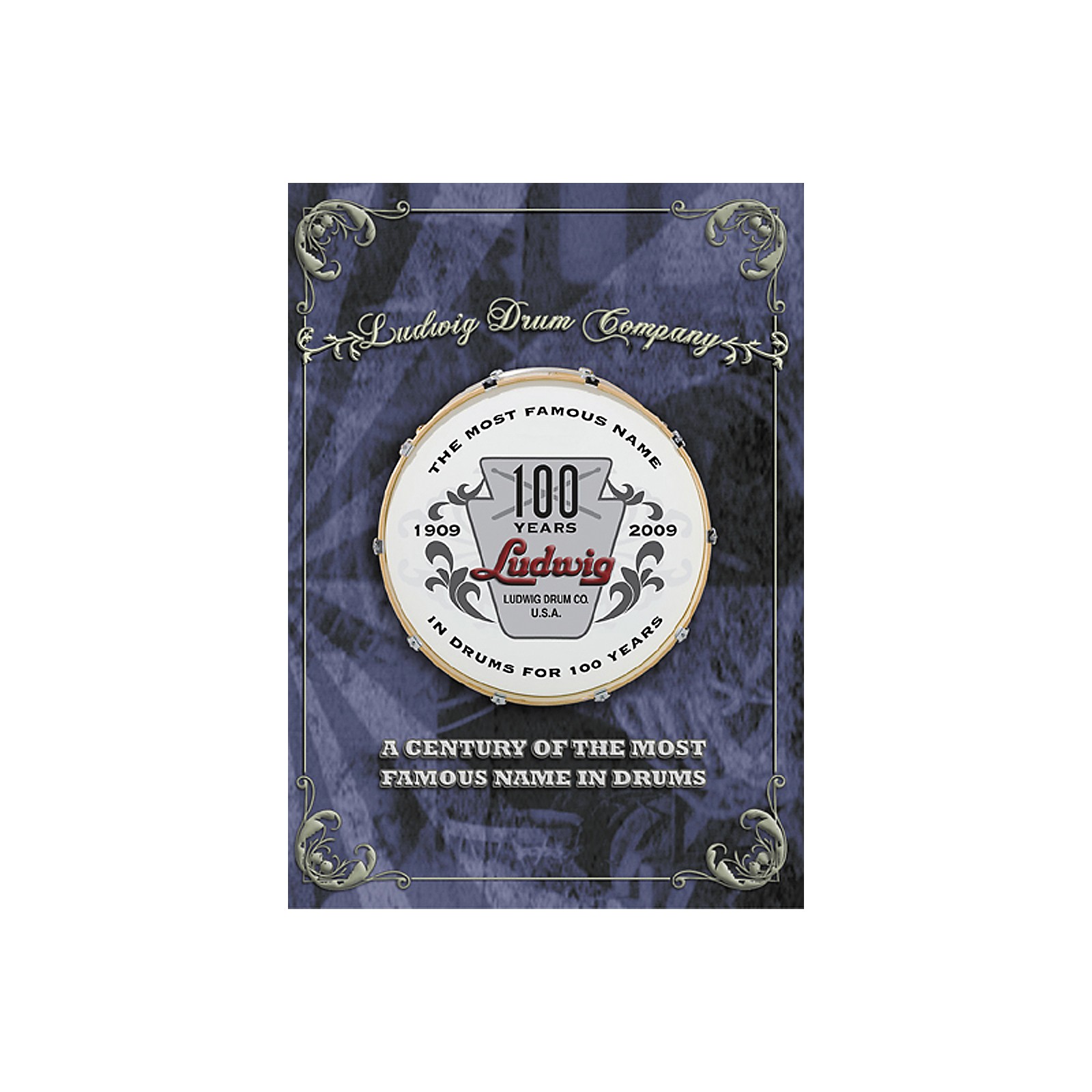 Ludwig A Century of the Most Famous Name in Drums DVD Musician's Friend