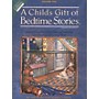 Hal Leonard A Child's Gift of Bedtime Stories Children's Series Cassette