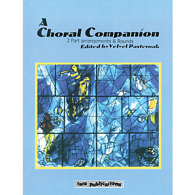 Tara Publications A Choral Companion (2-Part Arrangements and Rounds) Tara Books Series Softcover