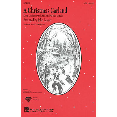 Hal Leonard A Christmas Garland (Medley) SATB arranged by John Leavitt