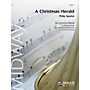 Anglo Music Press A Christmas Herald (Grade 3 - Score Only) Concert Band Level 3 Composed by Philip Sparke