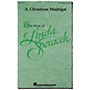 Hal Leonard A Christmas Madrigal 3-Part Mixed a cappella composed by Linda Spevacek
